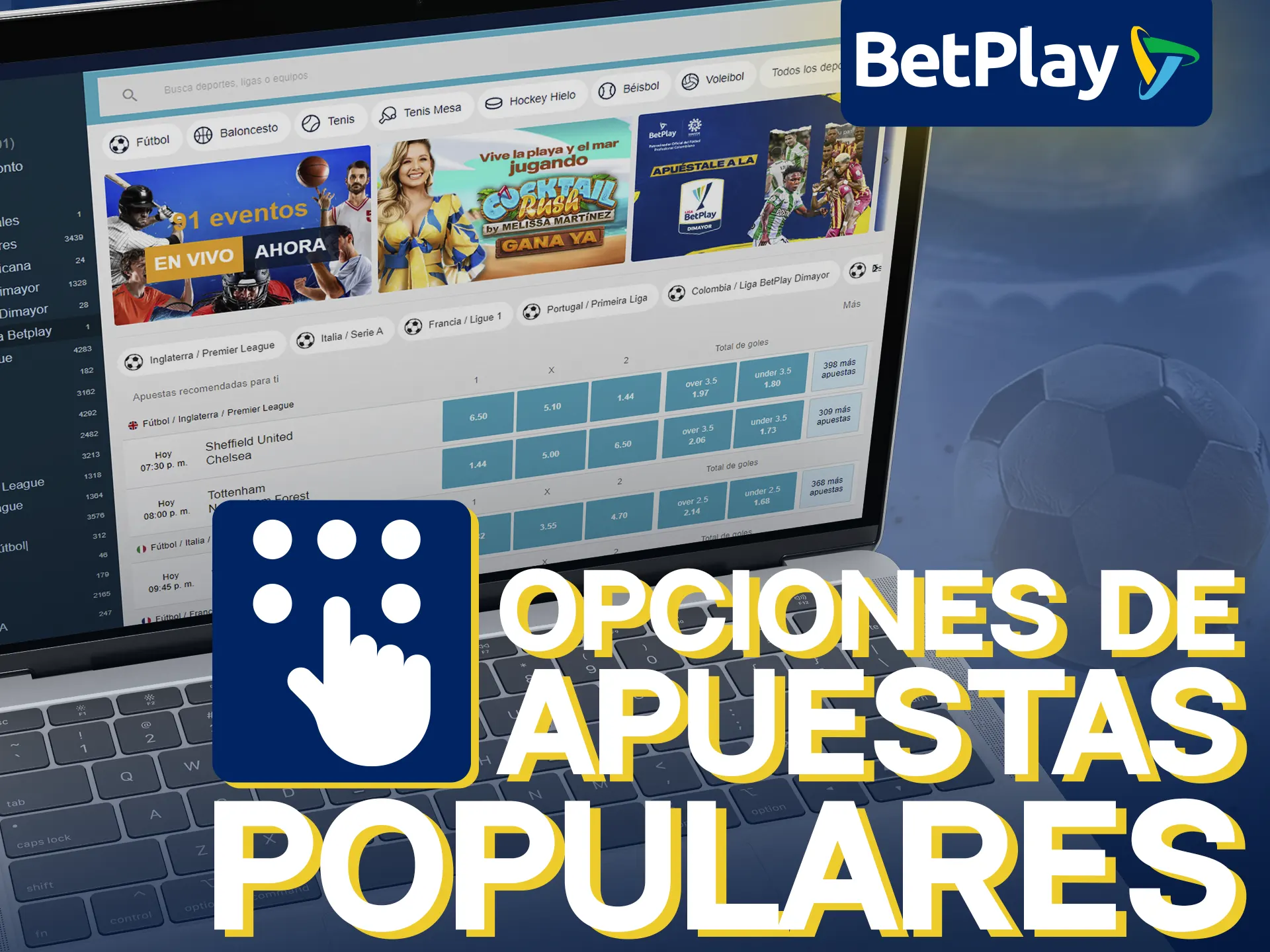 BetPlay ofrece opciones de apuestas populares.