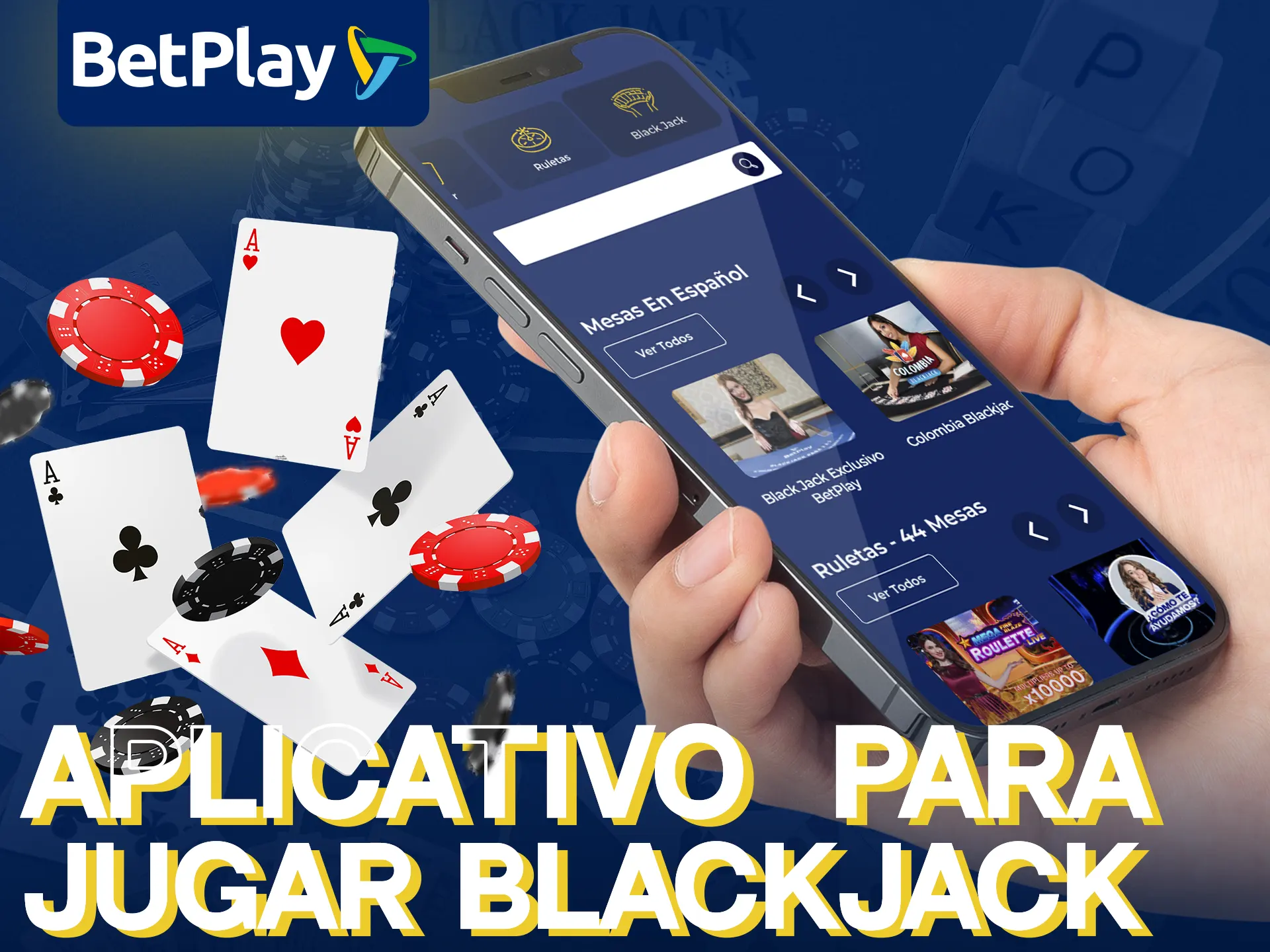Juega a juegos de Blackjack a través de la aplicación BetPlay Casino.
