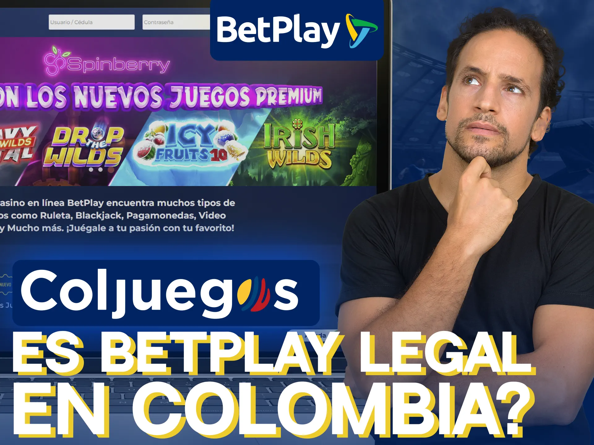 BetPlay es totalmente legal en Colombia.