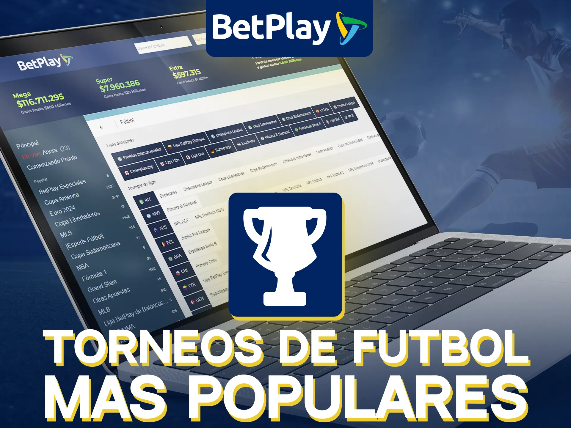 BetPlay ofrece torneos populares para apostar en fútbol.