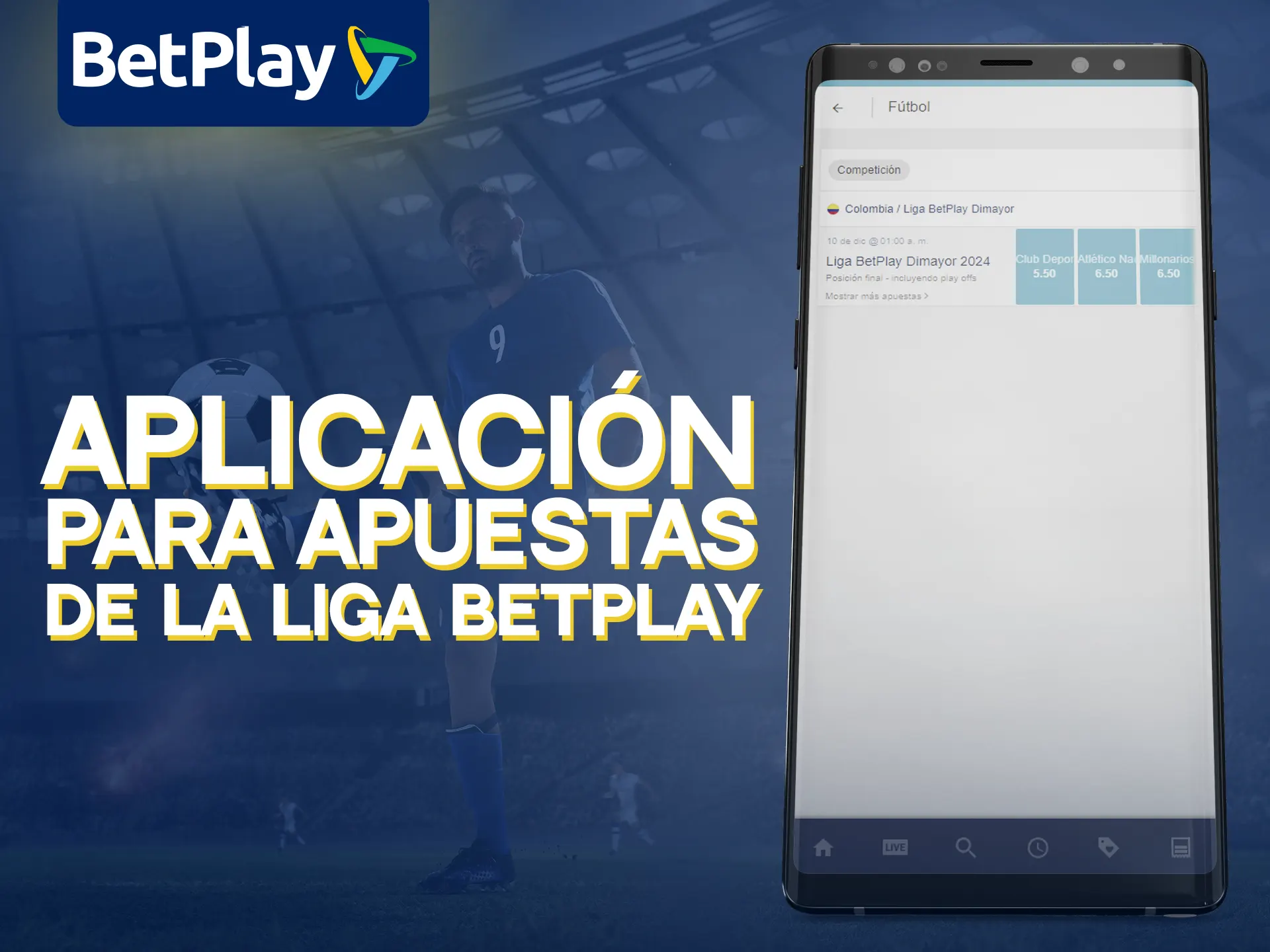 Descarga la app para Android e iOS para apostar en BetPlay Liga 2024.