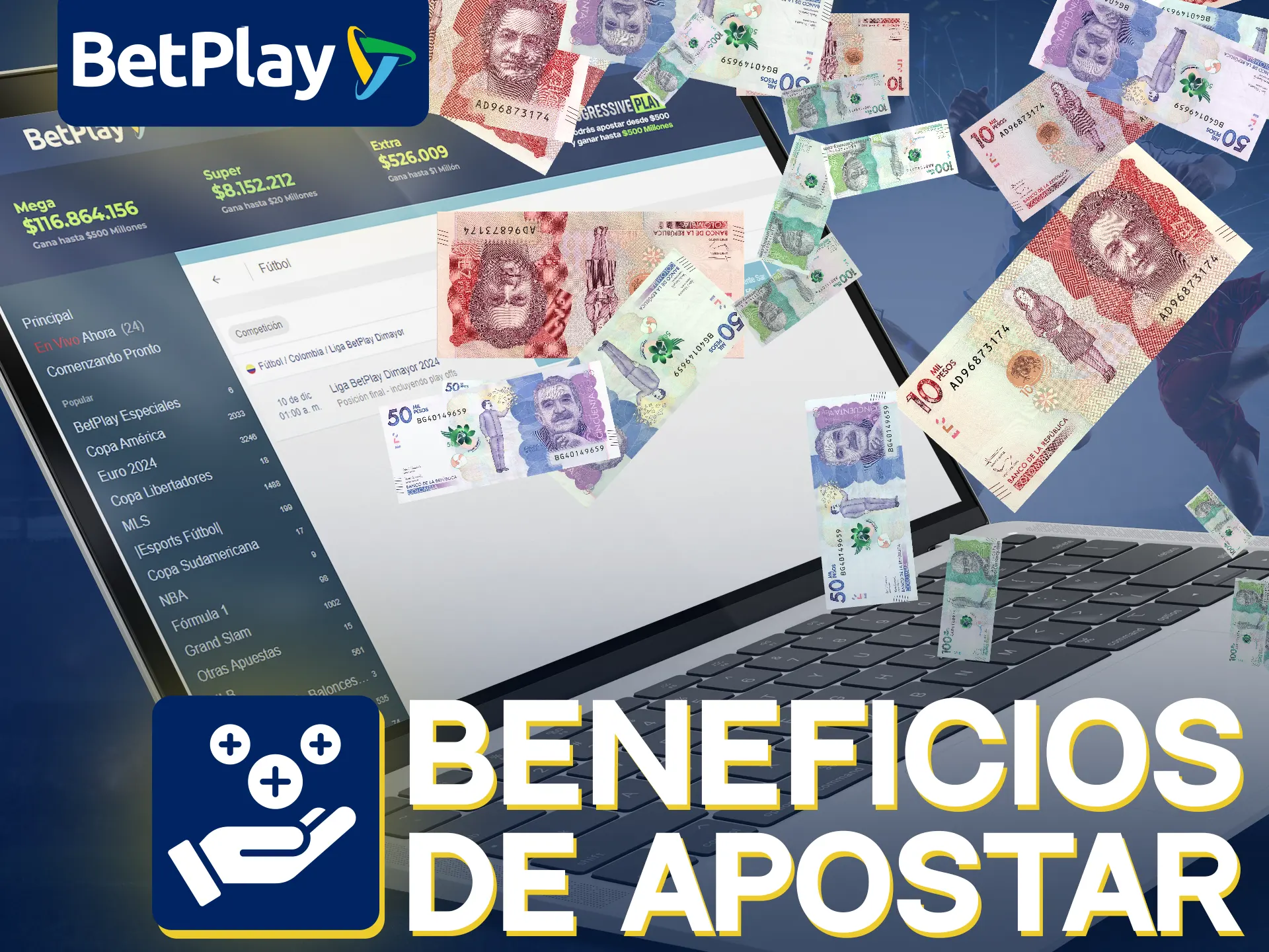 BetPlay ofrece muchos beneficios para apostar en la Liga.