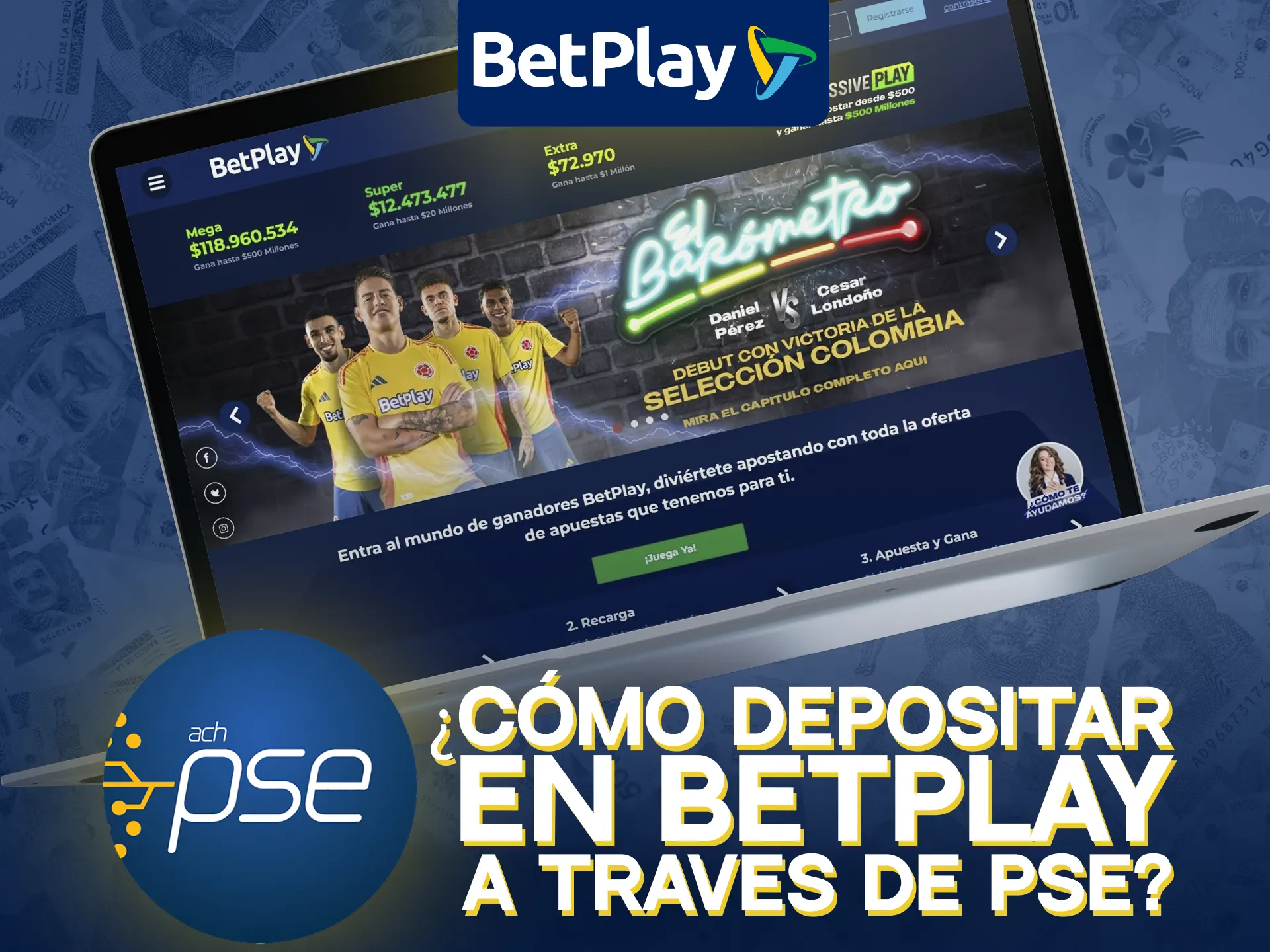 Crea una cuenta y recarga BetPlay con PSE en un par de clics.