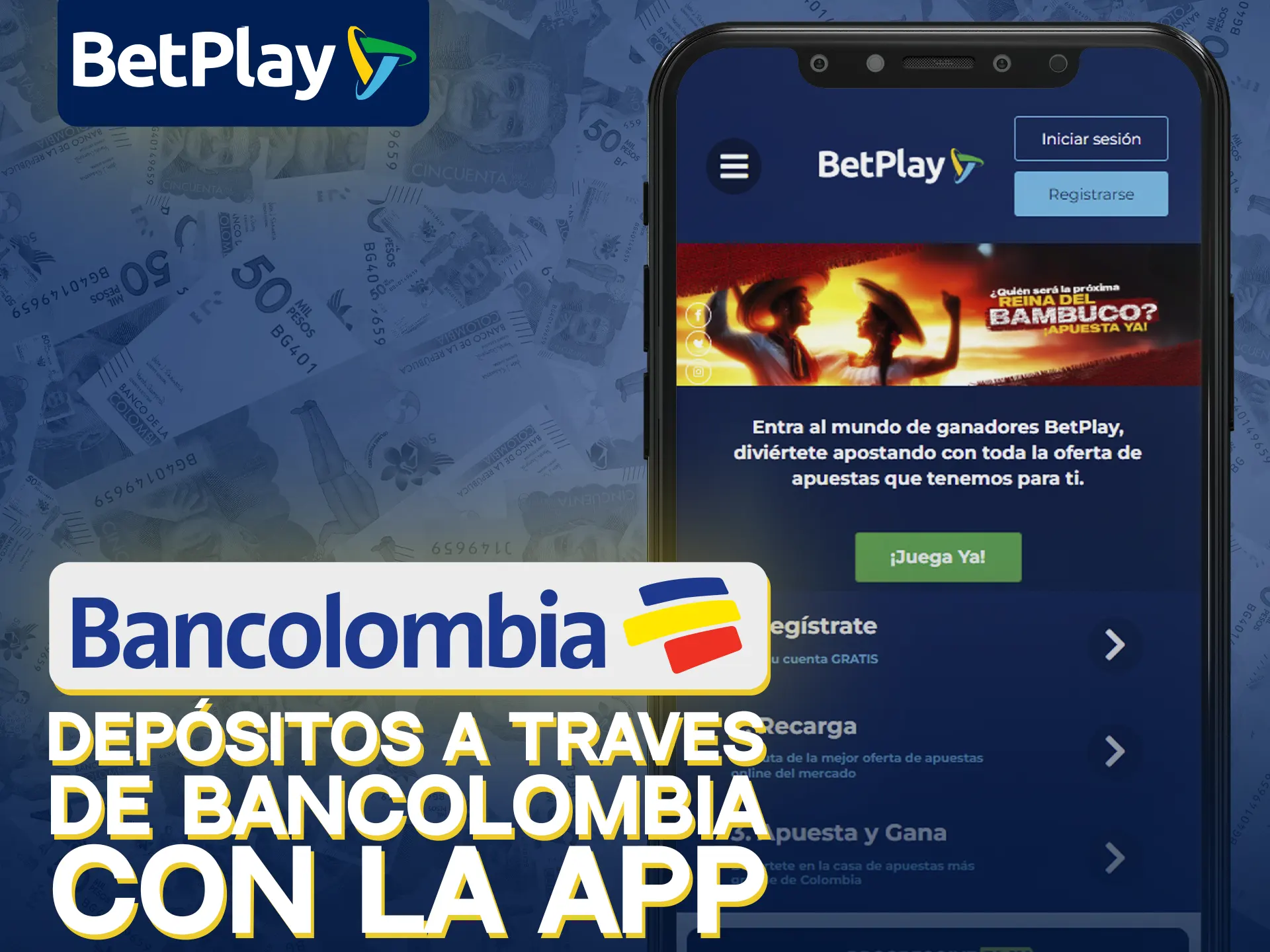 Deposita con Bancolombia en la app de BetPlay fácilmente.