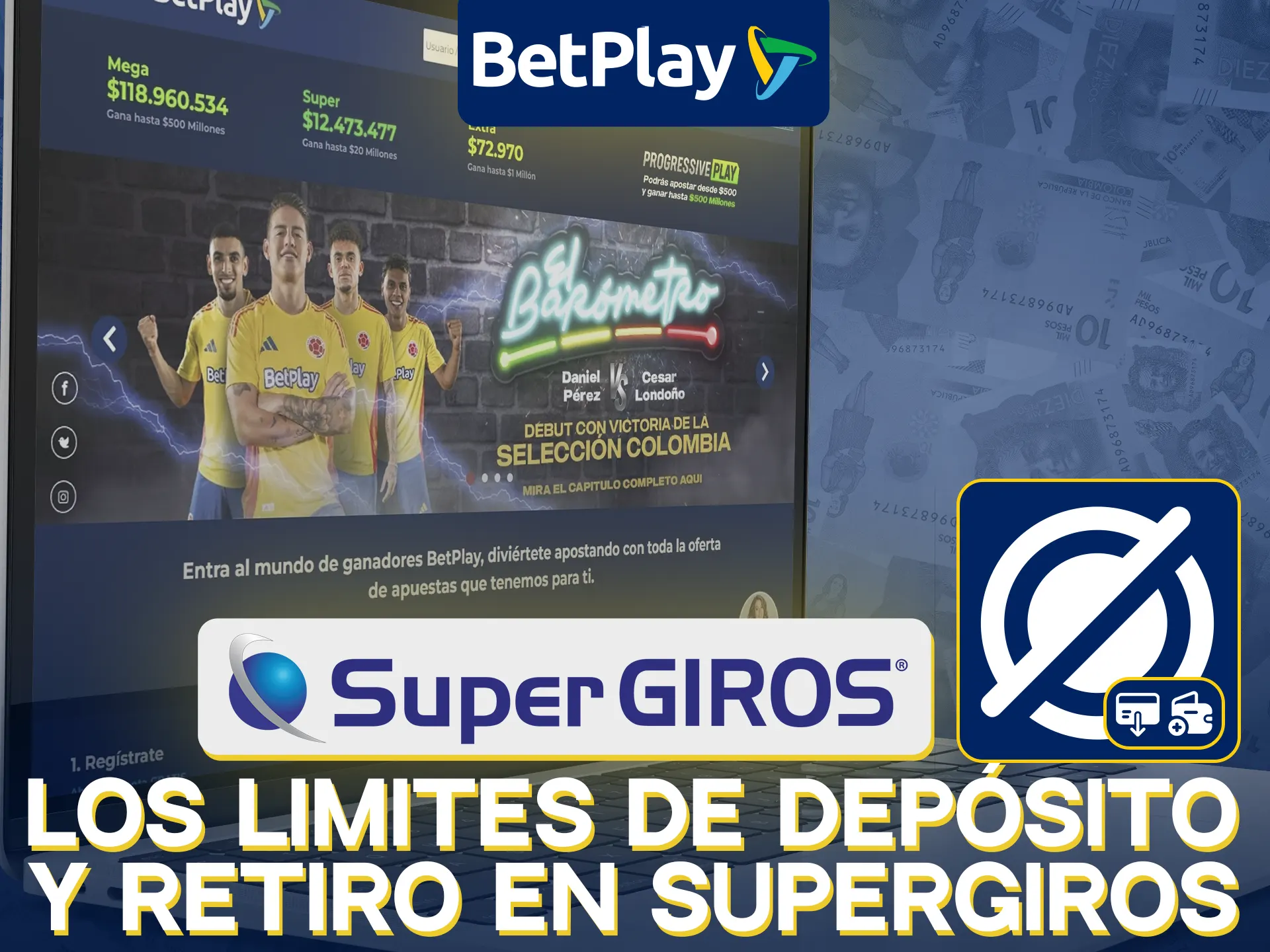 SuperGiros tiene límites de depósito y retirada en BetPlay.