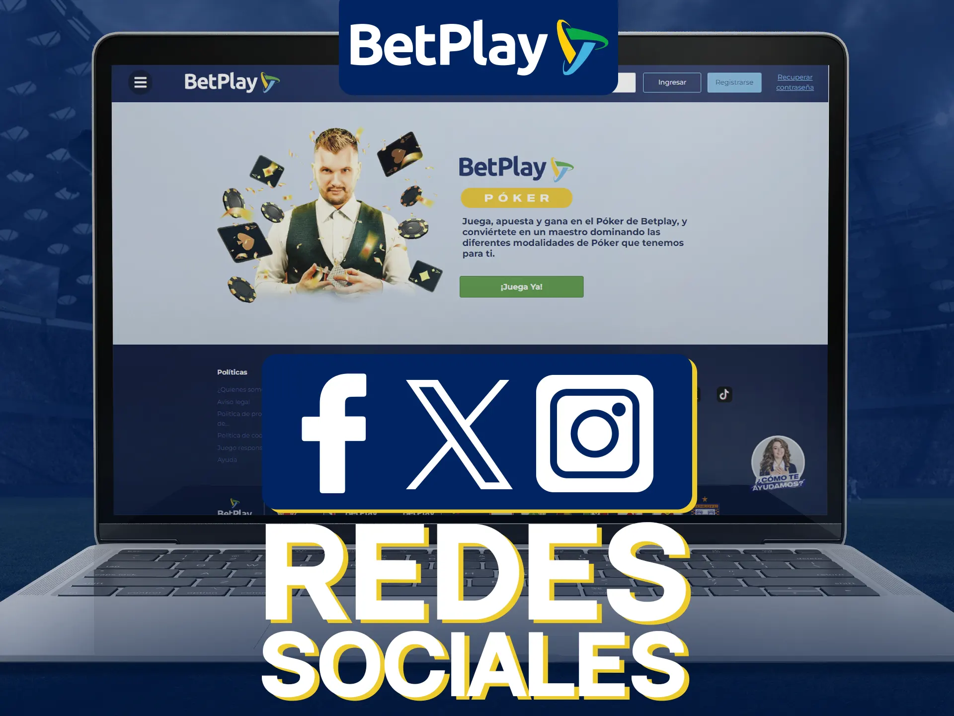 Comuníquese con BetPlay en las redes sociales para obtener actualizaciones.